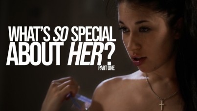 What'S So Special About Her, Part One 2